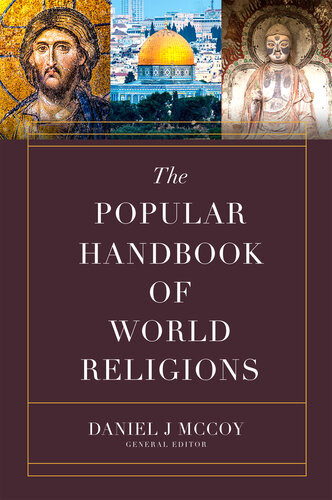 The Popular Handbook Of World Religions Daniel J Mccoy