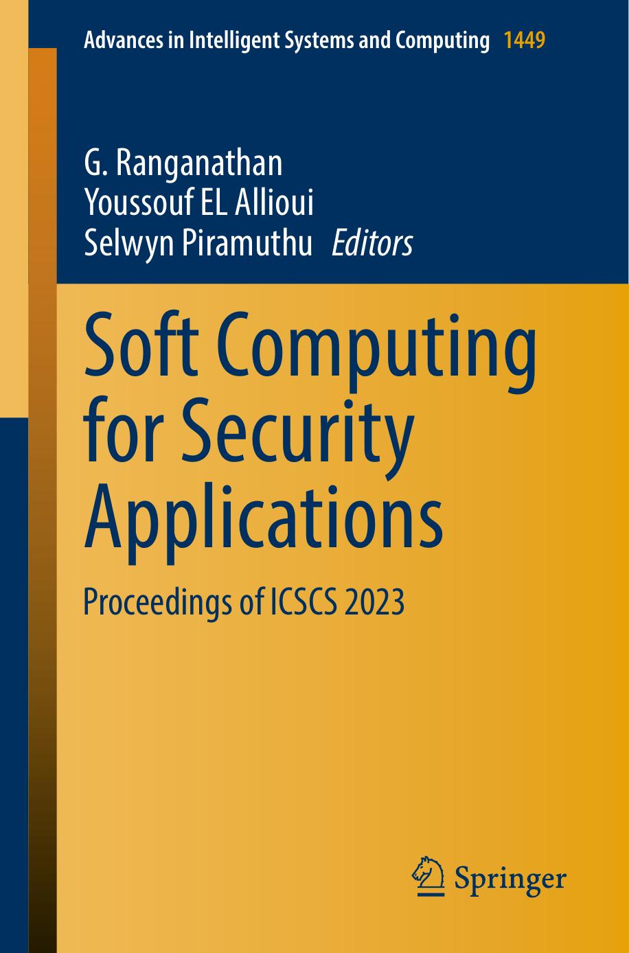 Soft Computing For Security Applications Proceedings Of Icscs 2023 G Ranganathan