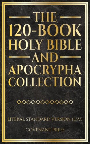 The 120book Holy Bible And Apocrypha Collection Literal Standard Version Lsv Covenant Press