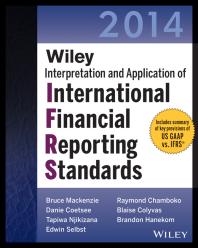 Wiley 2014 Interpretation And Application Of International Financial Reporting Standards 11th Edition Bruce Mackenzie Danie Coetsee Tapiwa Njikizana Edwin Selbst Raymond Chamboko Blaise Colyvas Brandon Hanekom