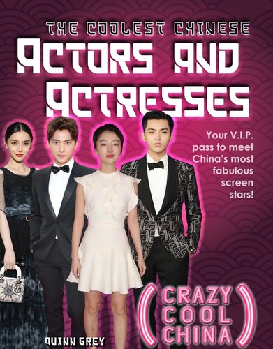 The Coolest Chinese Actors And Actresses Quinn Grey