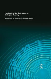 Handbook Of The Convention On Biological Diversity Secretariat To The Cbd