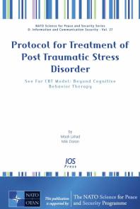 Protocol For Treatment Of Post Traumatic Stress Disorder See Far Cbt Model Beyond Cognitive Behavior Therapy 1st Edition M Lahad M Doron