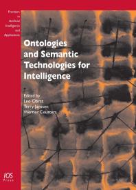 Ontologies And Semantic Technologies For Intelligence 1st Edition L Obrst T Janssen W Ceusters