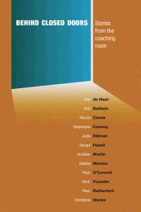 Behind Closed Doors Stories From The Coaching Room Erik De Haan