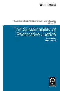 The Sustainability Of Restorative Justice Paula Kenny Liam Leonard