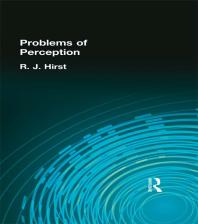 The Problems Of Perception First Edition R J Hirst