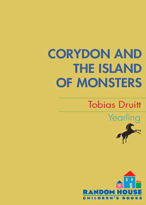 Corydon And The Island Of Monsters 1st Edition Tobias Druitt