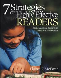 Seven Strategies Of Highly Effective Readers Using Cognitive Research To Boost K8 Achievement 1st Edition Elaine K Mcewanadkins