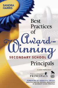 Best Practices Of Awardwinning Secondary School Principals 1st Edition Sandra K Harris