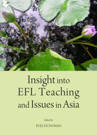 Insight Into Efl Teaching And Issues In Asia 1st Edition Evelyn Doman