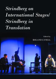Strindberg On International Stagesstrindberg In Translation 1st Edition Roland Lysell