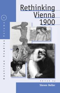 Rethinking Vienna 1900 1st Edition Steven Beller