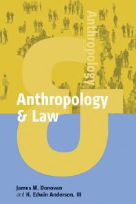 Anthropology And Law 1st Edition James M Donovan H Edwin Anderson Iii