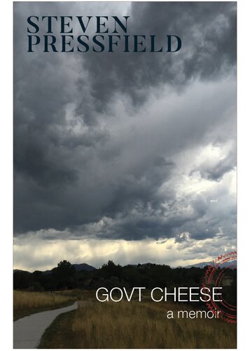 Govt Cheese A Memoir Steven Pressfield