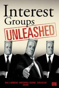Interest Groups Unleashed 1st Edition Paul S Herrnson Stacey L Joyner Clyde Wilcox