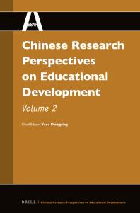Chinese Research Perspectives On Educational Development Volume 2 1st Edition Dongping Yang