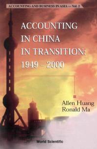 Accounting In China In Transition 19492000 Allen Huang Ronald Ma