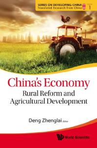 Chinas Economy Rural Reform And Agricultural Development Rural Reform And Agricultural Development Zhenglai Deng