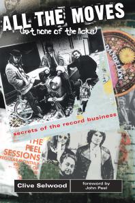 All The Moves But None Of The Licks Clive Selwood
