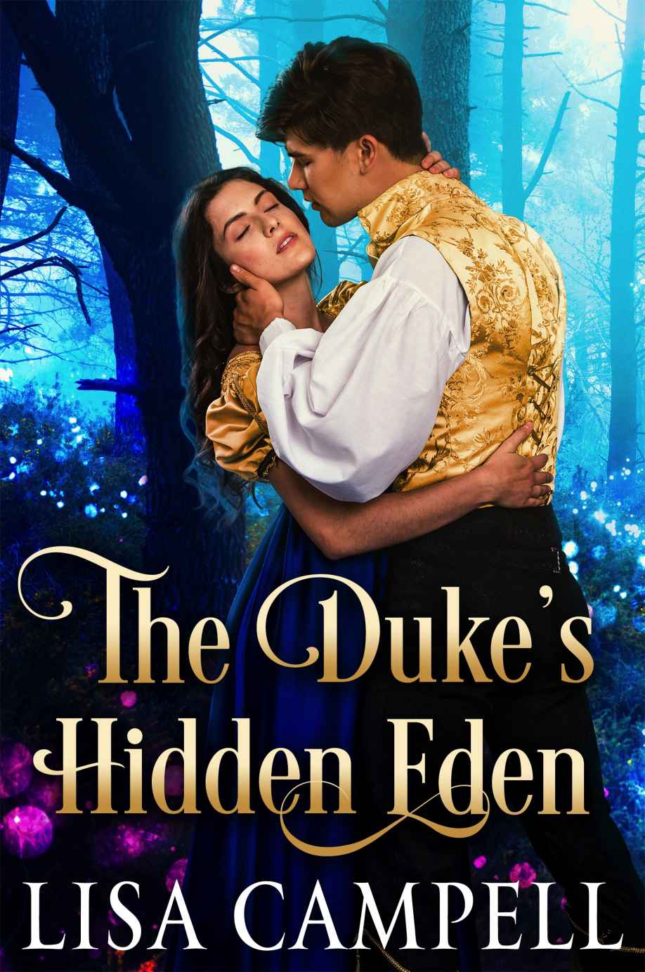 The Dukes Hidden Eden Historical Regency Romance Lisa Campell