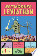 The Networked Leviathan For Democratic Platforms Paul Gowder