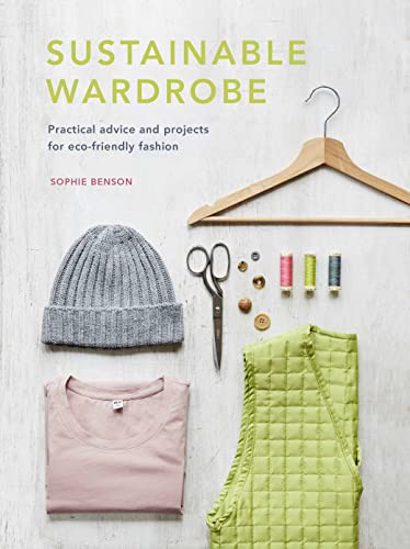 Sustainable Wardrobe Sophie Benson