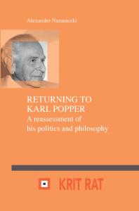 Returning To Karl Popper A Reassessment Of His Politics And Philosophy 1st Edition Alexander Naraniecki