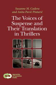 The Voices Of Suspense And Their Translation In Thrillers 1st Edition Susanne M Cadera Anita Pavi Pintari Anita Pavi Pintari