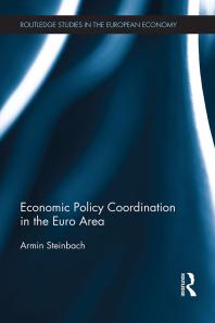 Economic Policy Coordination In The Euro Area Armin Steinbach
