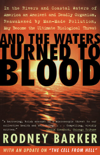And The Waters Turned To Blood Rodney Barker