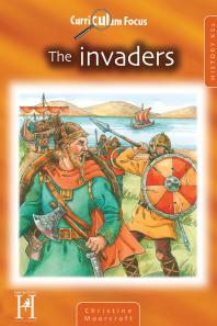 Curriculum Focus The Invaders Ks2 1st Edition Christine Moorcroft