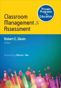 Proven Programs In Education Classroom Management And Assessment 1st Edition Robert Slavin