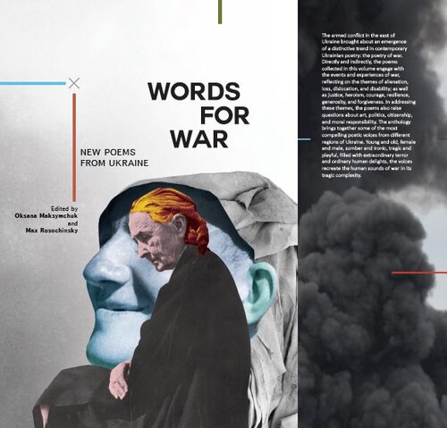 Words For War New Poems From Ukraine Oksana Maksymchuk