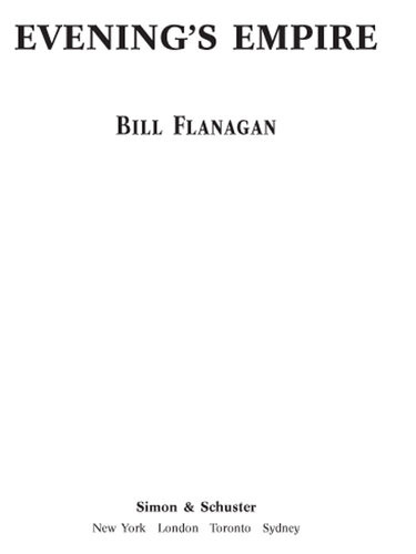 Evenings Empire Bill Flanagan