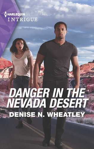 Danger In The Nevada Desert Denise N Wheatley