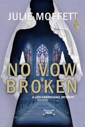 No Vow Broken Julie Moffett