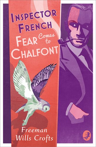 Inspector French Fear Comes To Chalfont Freeman Wills Crofts