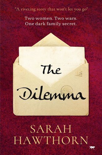 The Dilemma Sarah Hawthorn