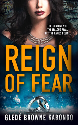 Reign Of Fear Gledé Browne Kabongo