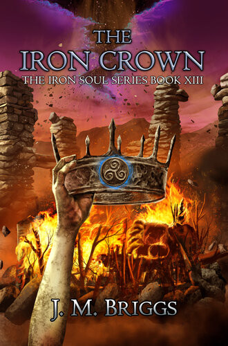 The Iron Crown Jm Briggs
