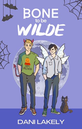 Bone To Be Wilde Dani Lakely