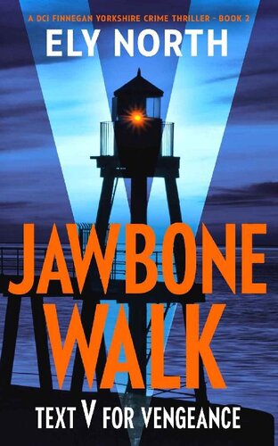 Jawbone Walk Text V For Vengeance Ely North