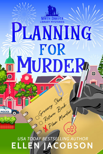 Planning For Murder A North Dakota Library Mystery Prequel Ellen Jacobson