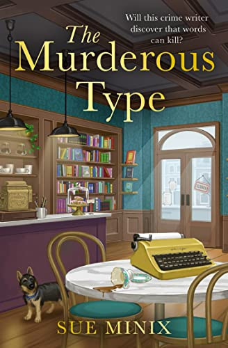 The Murderous Type Sue Minix