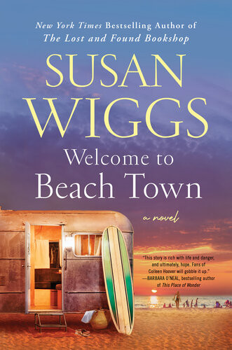 Welcome To Beach Town Susan Wiggs