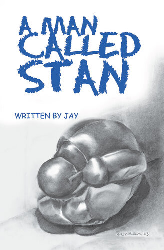 A Man Called Stan Jay