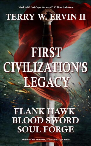 First Civilizations Legacy Omnibus Edition Terry W Ervin Ii