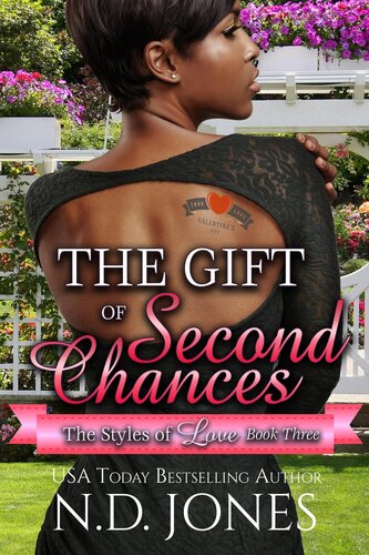 The Gift Of Second Chances A Valentines Romance Nd Jones