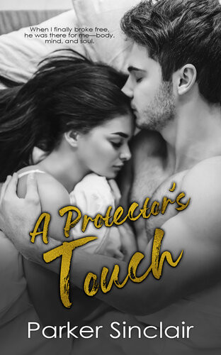 A Protectors Touch Parker Sinclair